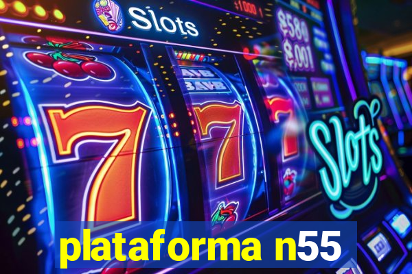 plataforma n55